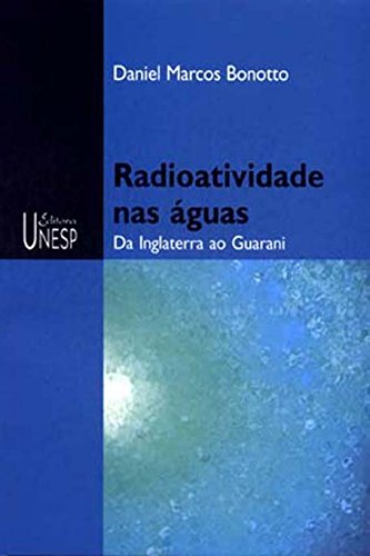 Capa do livro: Radioatividade Nas Águas - Ler Online pdf