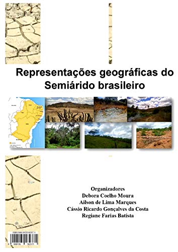Capa do livro: Representações geográficas do semiárido brasileiro - Ler Online pdf