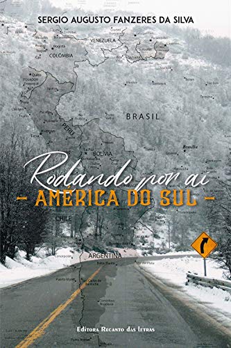 Livro PDF: Rodando por aí, América do Sul