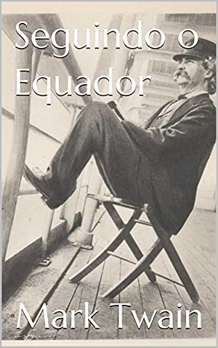 Capa do livro: Seguindo o Equador - Ler Online pdf