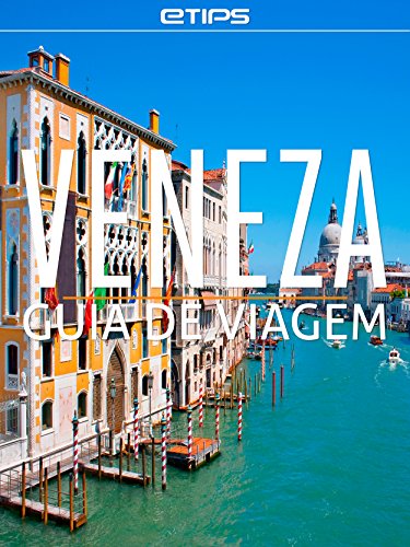 Livro PDF: Veneza Guia de Viagem
