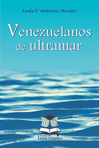 Capa do livro: Venezuelanos de ultramar (Esboços biográficos) - Ler Online pdf