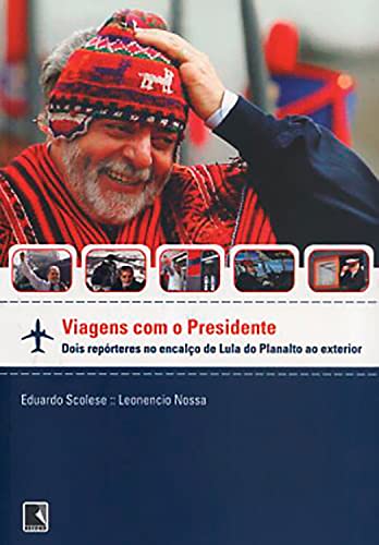 Livro PDF: Viagens com o presidente
