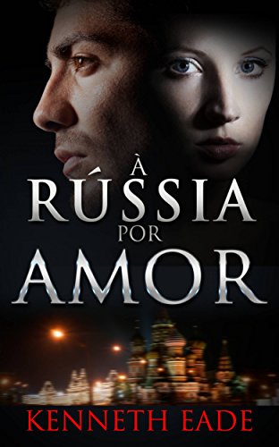 Livro PDF: À Rússia Por Amor