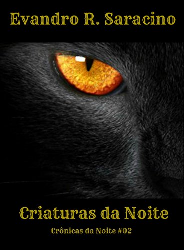 Capa do livro: Criaturas da Noite (Crônicas da Noite Livro 2) - Ler Online pdf