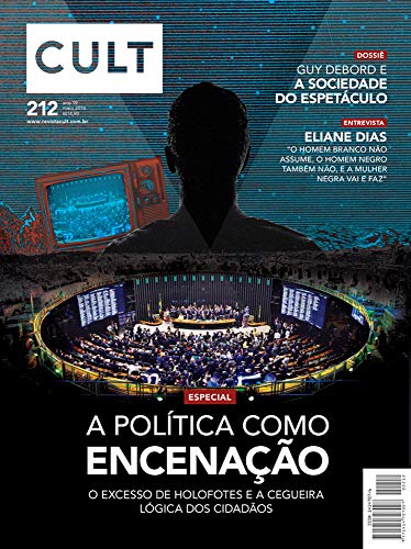 Capa do livro: Cult #212 – A política como encenação - Ler Online pdf