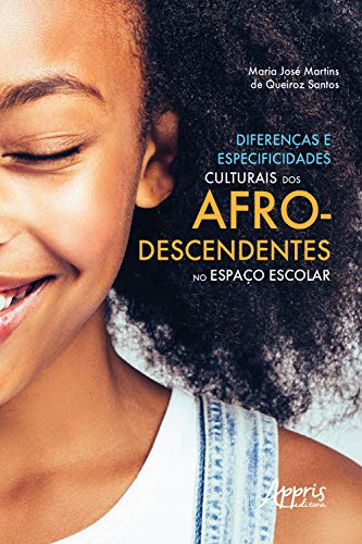 Capa do livro: Diferenças e Especificidades Culturais dos Afrodescendentes no Espaço Escolar - Ler Online pdf