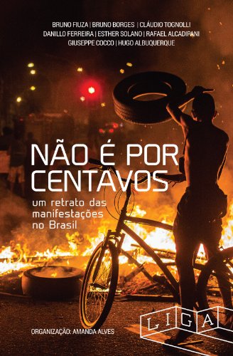 Livro PDF Não é por centavos: um retrato das manifestações no Brasil