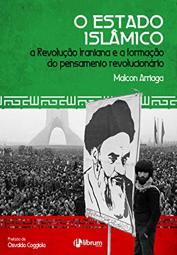 Capa do livro: O Estado Islâmico: A Revolução Iraniana e a formação do pensamento revolucionário - Ler Online pdf