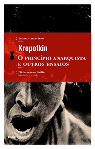 Capa do livro: O princípio anarquista e outros ensaios - Ler Online pdf