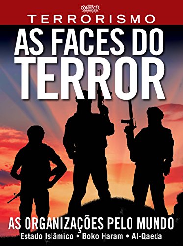 Livro PDF: Terrorismo – Entender Para Combater: Guia Conhecer Fantástico Extra Edição 5