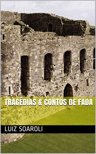 Capa do livro: Tragédias & Contos de Fada - Ler Online pdf