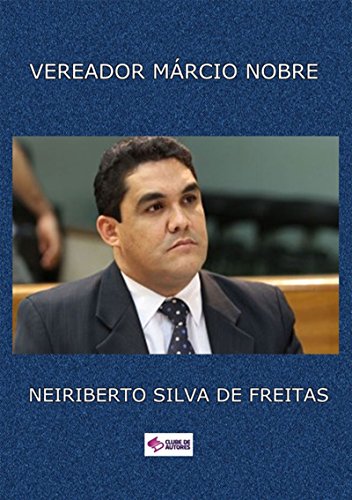 Livro PDF: Vereador MÁrcio Nobre