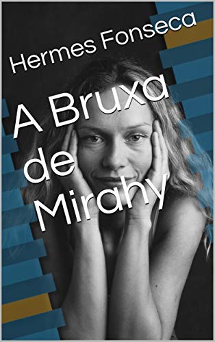 Livro PDF: A Bruxa de Mirahy