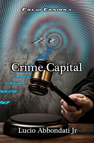 Capa do livro: Crime Capital - Ler Online pdf