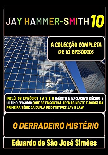 Livro PDF: Jay Hammer-Smith 10 – O Derradeiro Mistério