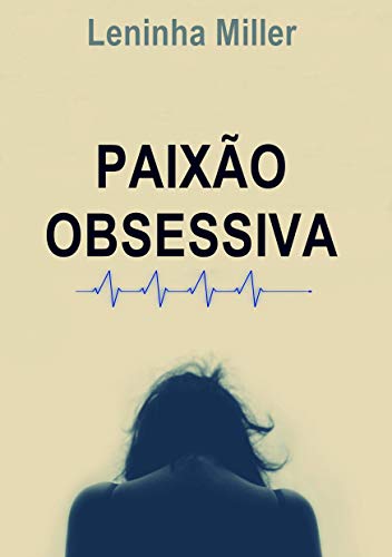 Livro PDF: Paixão Obsessiva (romance lésbico)