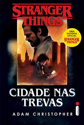 Livro PDF: Stranger Things: Cidade Nas Trevas – Volume 2 (Stranger Tings)