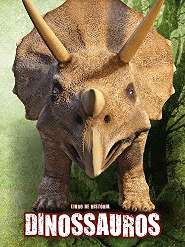 Capa do livro: Dinossauros Livro de História Ed 02 - Ler Online pdf