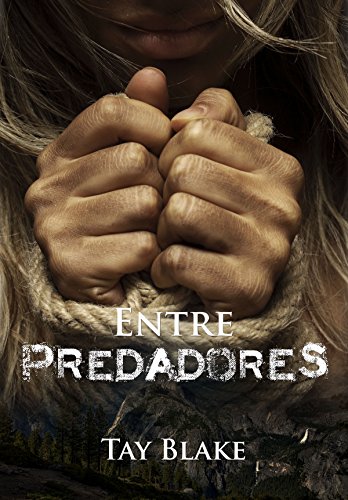 Capa do livro: Entre Predadores - Ler Online pdf