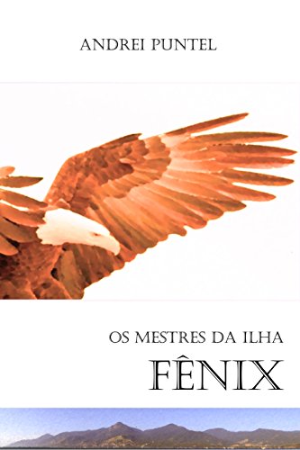 Capa do livro: Fênix (Os Mestres da Ilha Livro 3) - Ler Online pdf