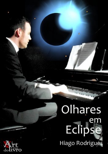 Capa do livro: Olhares em Eclipse - Ler Online pdf