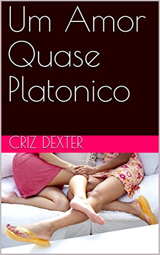 Livro PDF: Um Amor Quase Platonico