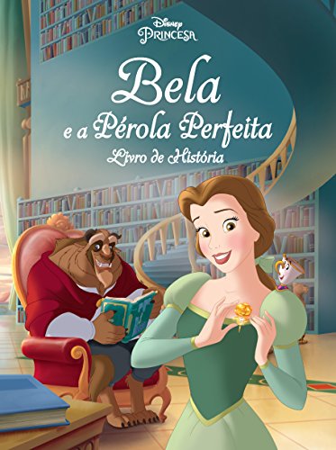 Capa do livro: Bela e a Pérola Perfeita: Disney Princesa – Livro de História Edição 1 - Ler Online pdf