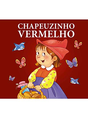 Capa do livro: Chapéuzinho Vermelho – Livro Contos Clássicos - Ler Online pdf