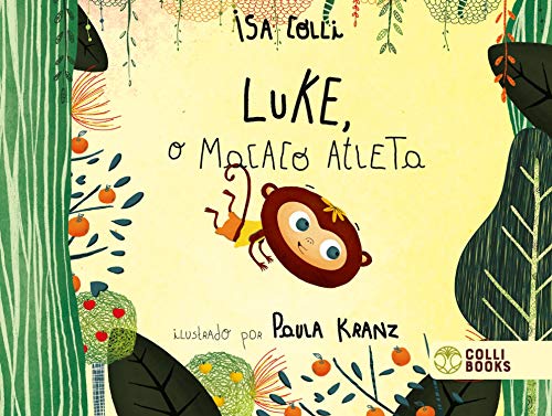 Capa do livro: Luke, o macaco atleta - Ler Online pdf