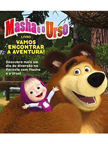 Capa do livro: Masha e o Urso Livro Vamos Encontrar a Aventura - Ler Online pdf
