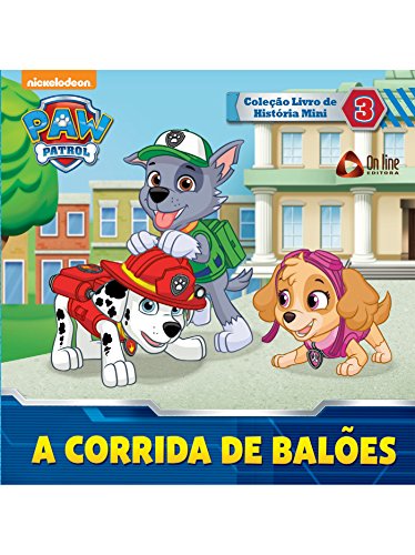 Livro PDF: Patrulha Canina – A Corrida de Balões: Coleção Livro de História Mini Ed.03