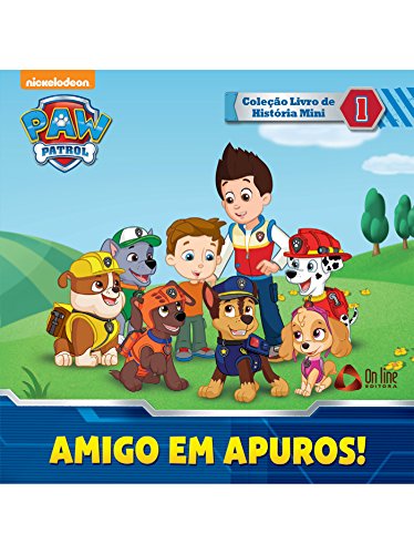 Capa do livro: Patrulha Canina – Amigo em Apuros!: Coleção Livro de História Mini Ed.01 - Ler Online pdf