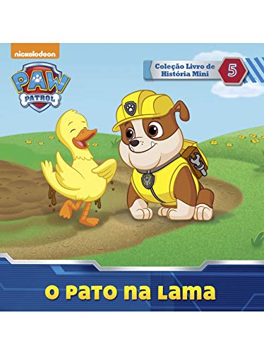 Capa do livro: Patrulha Canina Ed 05 – O pato na lama - Ler Online pdf