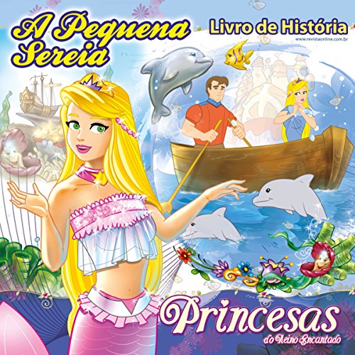 Capa do livro: Princesas do Reino Encantado – Livro de História – A Pequena Sereia - Ler Online pdf