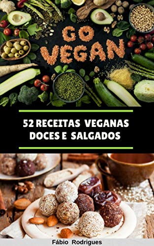 Capa do livro: 52 Receitas Veganas Doces e Salgados - Ler Online pdf