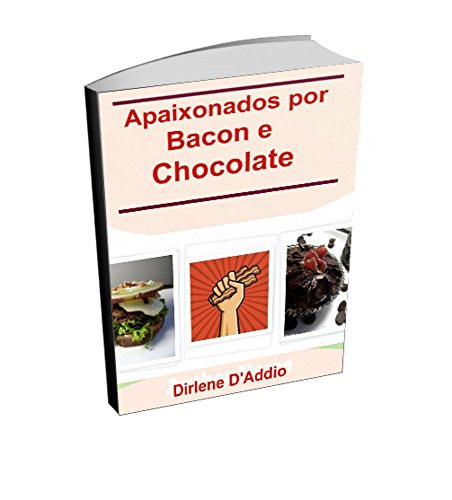 Livro PDF Apaixonados por Bacon e Chocolate