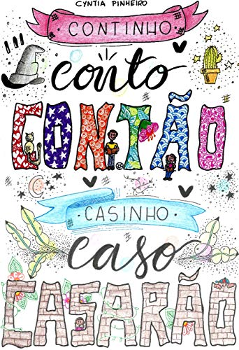 Livro PDF: CONTINHO – CONTO – CONTÃO – CASINHO – CASO – CASARÃO (MENINICE Livro 1)