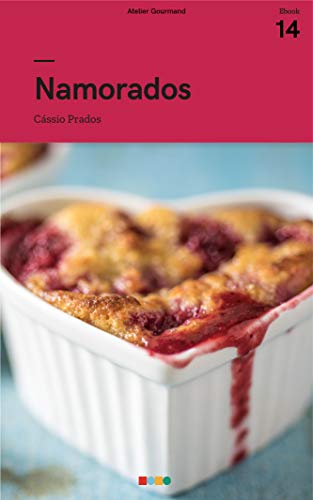 Capa do livro: Cozinha para Dois – Namorados: Tá na Mesa - Ler Online pdf