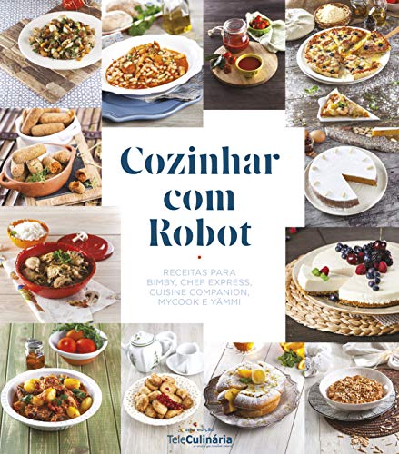 Capa do livro: Cozinhar com o Robot - Ler Online pdf