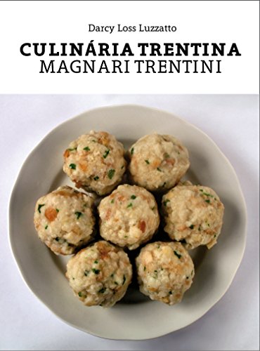 Livro PDF: Culinária Trentina: Magnari trentini