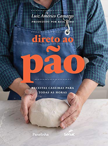 Livro PDF Direto ao pão: receitas caseiras para todas as horas