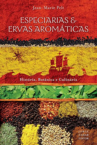 Livro PDF: Especiarias & ervas aromáticas: História, botânica e culinária