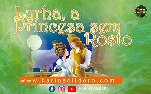 Livro PDF: Livro para crianças: Lyrha, a princesa sem rosto