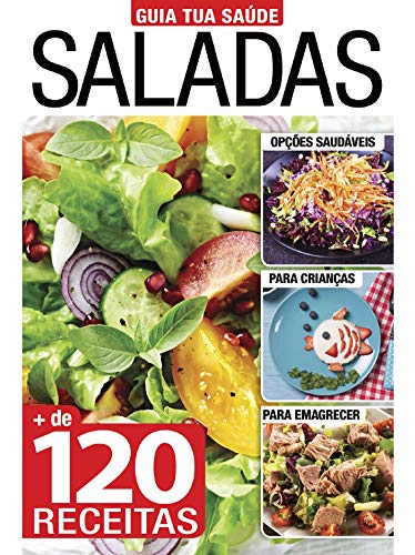 Livro PDF: Saladas: Guia Tua Saúde Edição 3