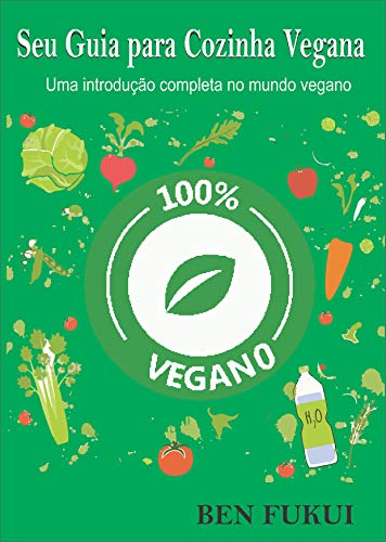 Capa do livro: Seu Guia para Cozinha Vegana - Ler Online pdf