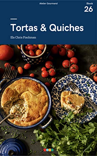 Capa do livro: Tortas & Quiches: Tá na Mesa - Ler Online pdf