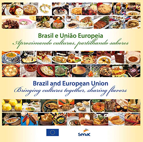 Capa do livro: União Europeia e Brasil: aproximando culturas, partilhando sabores - Ler Online pdf