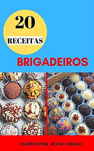Capa do livro: 20 RECEITAS DE BRIGADEIROS - Ler Online pdf
