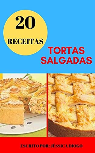 Capa do livro: 20 RECEITAS DE TORTAS SALGADAS - Ler Online pdf